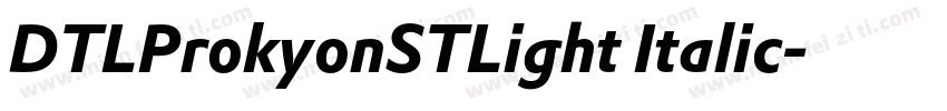 DTLProkyonSTLight Italic字体转换